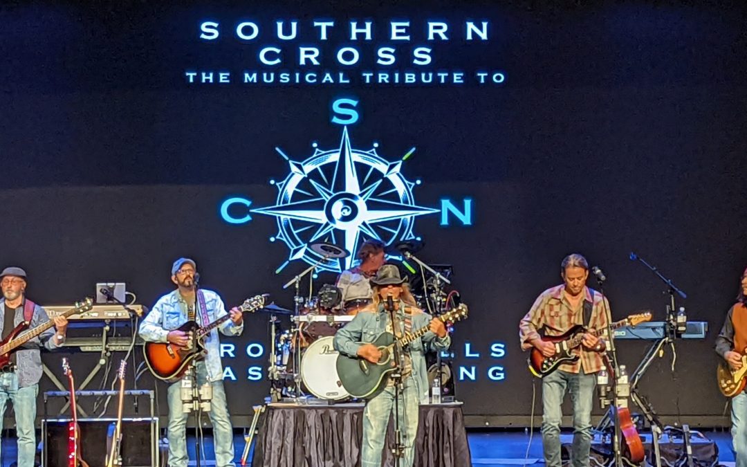 Southern Cross – The Musical Tribute to Crosby Stills Nash & Young