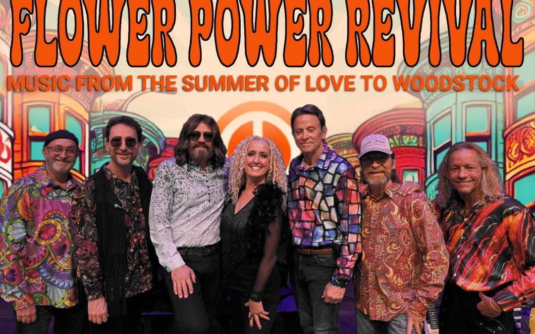 Flower Power Revival – Music from The Summer of Love to Woodstock